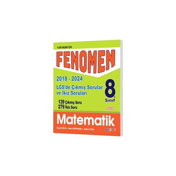 8. Sınıf LGS Matematik Çıkmış ve İkiz Sorular (2018-2023) Fenomen Kitap