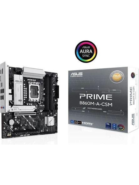 Asus Prıme B860M-A-CSM Intel B860 LGA1851 Ddr5 8666 2xdp HDMI Çift M2 Usb3.2 Gen 2x2 Aura Rgb 2.5