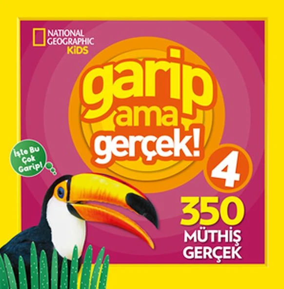 National Geographic Kids - Garip Ama Gerçek 4