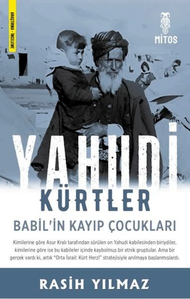 Yahudi Kürtler - Babil in Kayıp Çocukları