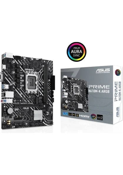 Asus Prime H610M-K ARGB Intel LGA1700 DDR5 Micro ATX Anakart