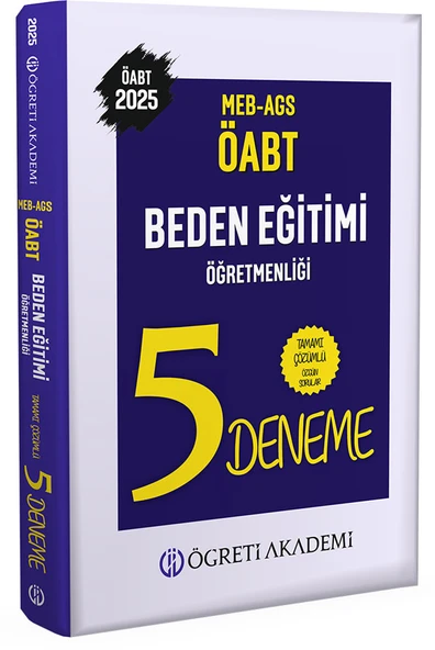Öğreti 2025 MEB AGS ÖABT Beden Eğitimi Öğretmenliği Tamamı Çözümlü 5 Deneme