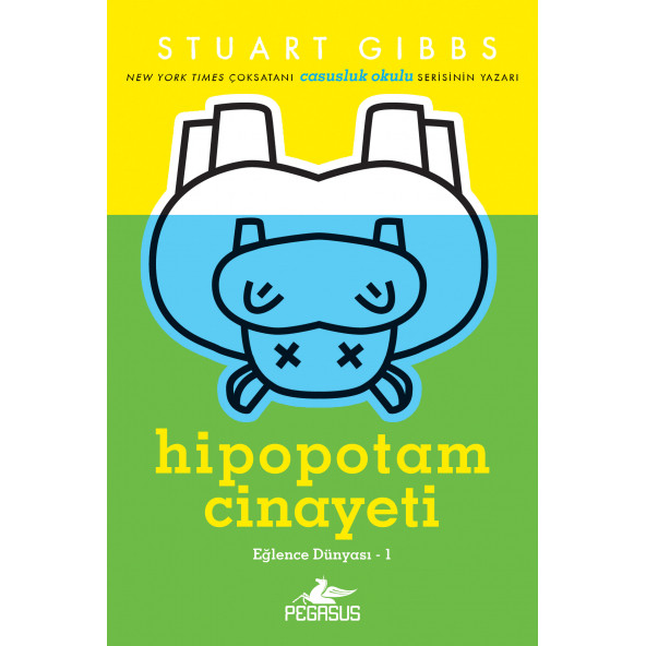 Hipopotam Cinayeti - Eğlence Dünyası Serisi 1