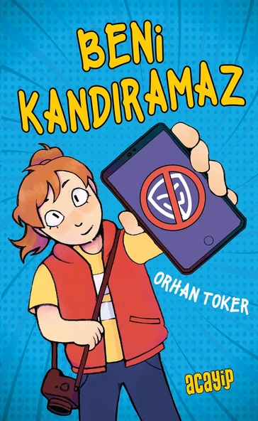 Beni Kandıramaz /Orhan Toker /Acayip Kitaplar