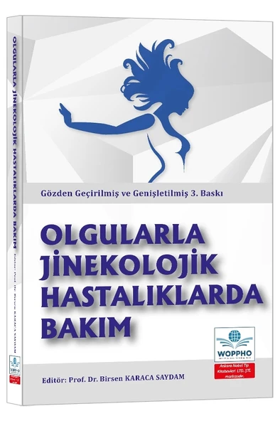Olgularla Jinekolojik Hastalıklarda Bakım Gözden Geçirilmiş ve Genişletilmiş 3. BASKI ürün görseli 1