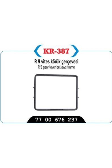 Kaya VITES KÖRÜK ÇERÇEVESI R9 77 00 676 237 7700676237 SOT