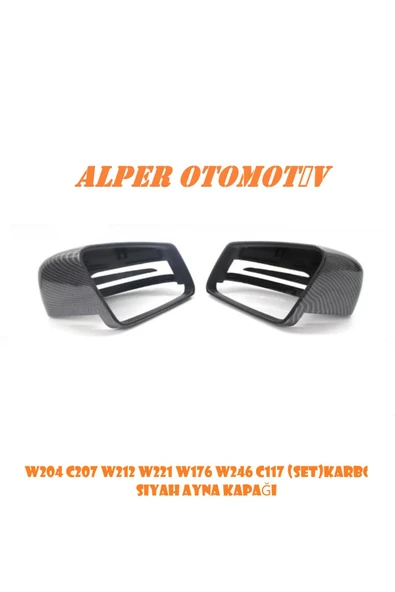 Wender Parts Mercedes Ayna Kapağı Sağ Sol Set W204 C207 W212 W221 W176 W246 C117 Karbon Siyah 2010-13 A2124151cb
