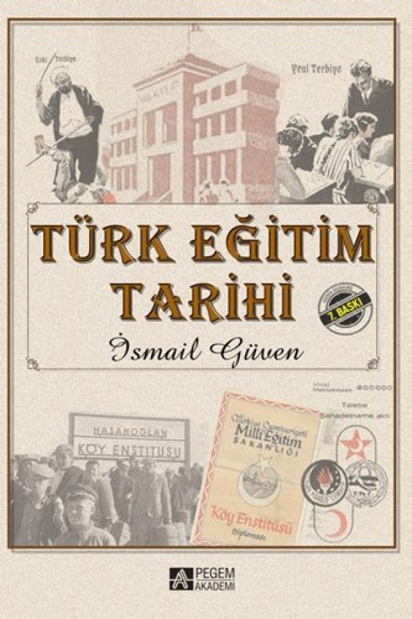 Türk Eğitim Tarihi İsmail Güven