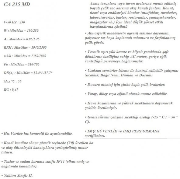 Vortice CA 315 MD Konut Ticari Endüstriyel Mağaza Havalandırma Fanı Max. 1800 m3/h Yuvarlak Kanal Tipi Fan AGMair Agm Hava - 6