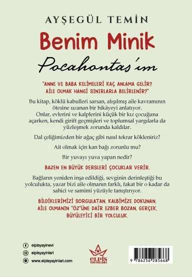 Benim Minik Pocahontas’ım- Ayşegül Temin - Elpis Yayınevi - 2