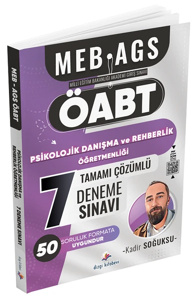 Dizgi Kitap ÖABT MEB-AGS Psikolojik Danışma ve Rehberlik Öğretmenliği 7 Deneme Çözümlü - Kadir Soğuksu Dizgi Kitap