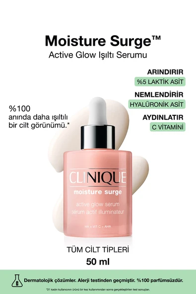 CLİNİQUE Moisture Surge™ Active Glow Işıltı Serumu 50ml | C Vitamini, Hyalüronik Asit, Laktik Asit