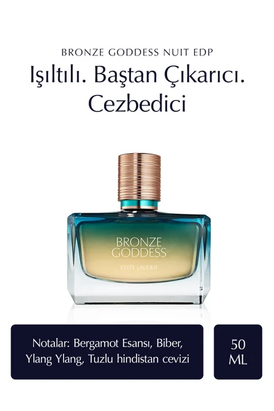 ESTEE LAUDER Bronze Goddess Nuit EDP Kadın Parfüm - 50ml