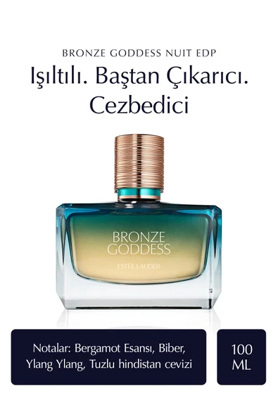 ESTEE LAUDER Bronze Goddess Nuit EDP Kadın Parfüm - 100ml