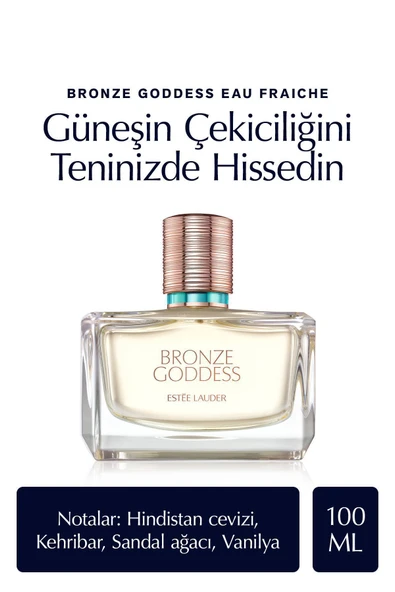 ESTEE LAUDER Bronze Goddess Eau Fraiche EDT Kadın Parfüm - 100ml