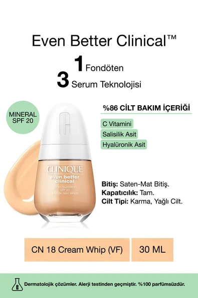 CLİNİQUE Even Better Clinical™ Serum Fondöten Spf 20 - Renk: Cn 18 Cream Whip (VF) - 30ml