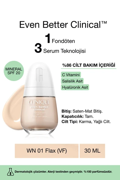 CLİNİQUE Even Better Clinical™ Serum Fondöten Spf 20 - Renk: Wn 01 Flax (VF) - 30ml