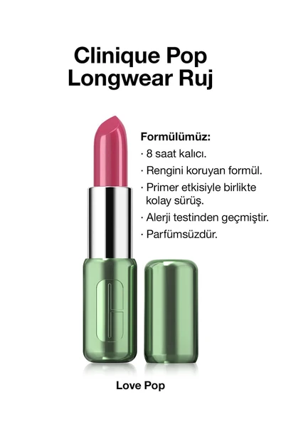 CLİNİQUE Pop Longwear™ Gün Boyu Kalıcı Ruj - Renk: Love Pop 3.9g | Parlak Bitiş