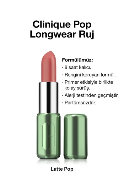 CLİNİQUE Pop Longwear™ Gün Boyu Kalıcı Ruj - Renk: Latte Pop 3.9g | Mat Bitiş