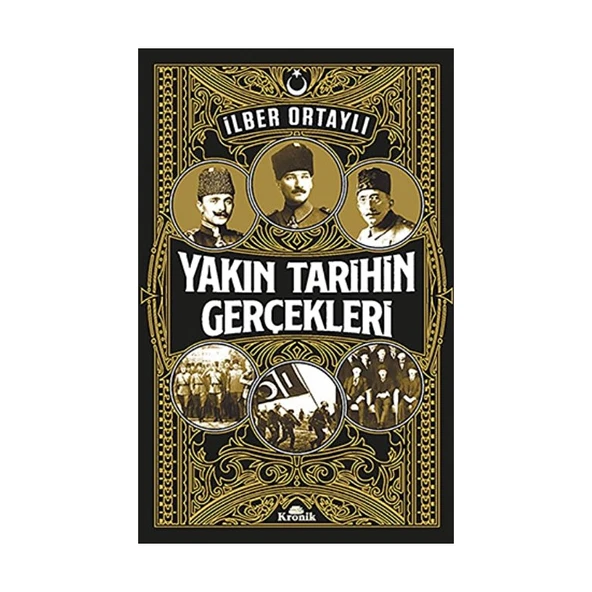 Yakın Tarihin Gerçekleri