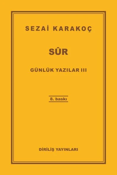 Günlük Yazılar 3 - Sur - 2