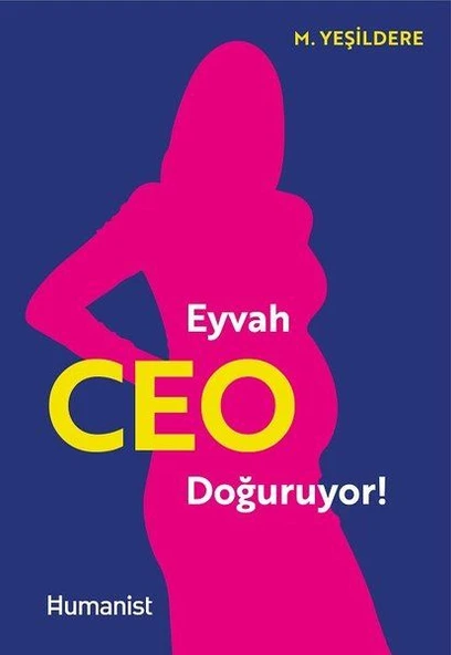 Eyvah CEO Doğuruyor!
