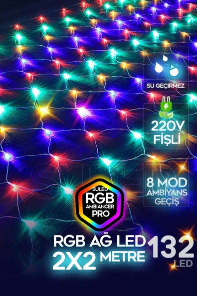 Suled Rgb Ağ Led 2X2 Metre 132 Led 220V Fişli İç Ve Dış Mekan 8 Modlu Ambiyans Aydınlatma