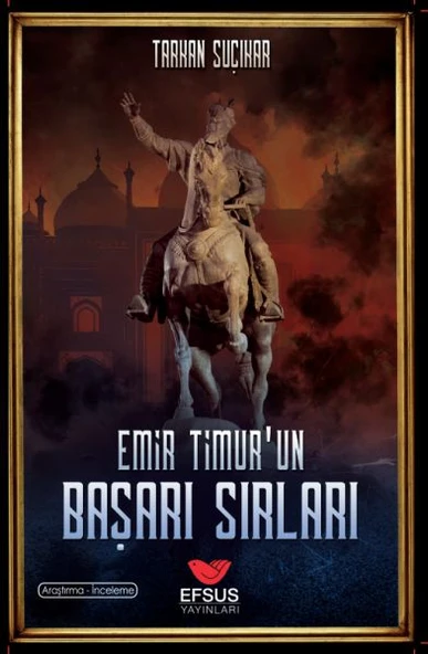 Emir Timur'un Başarı Sırları - 2