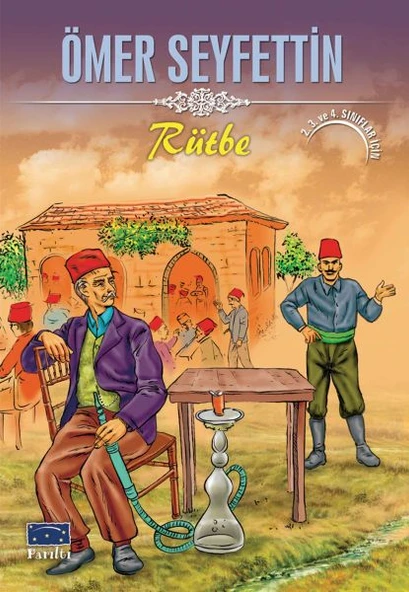 Ömer Seyfettin Rütbe - 2