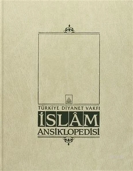 İslam Ansiklopedisi Cilt: 33