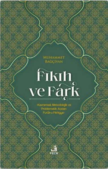 Fıkıh ve Fark - 2