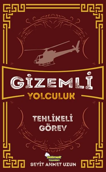 Gizemli Yolculuk - Tehlikeli Görev - 2