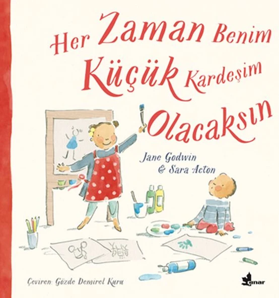Her Zaman Benim Küçük Kardeşim Olacaksın
