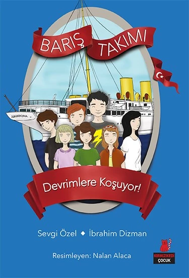 Barış Takımı 4 - Devrimlere Koşuyor! - Resim 2