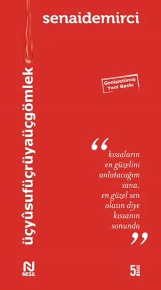 Üç Yusuf Üç Rüya Üç Gömlek - 2