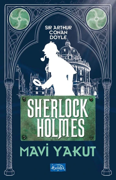 Mavi Yakut - Sherlock Holmes - 2
