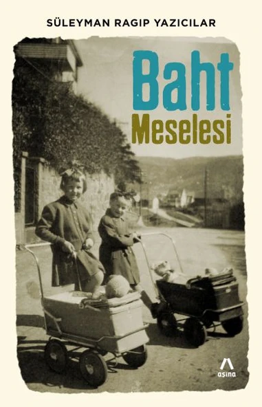 Baht Meselesi - 2