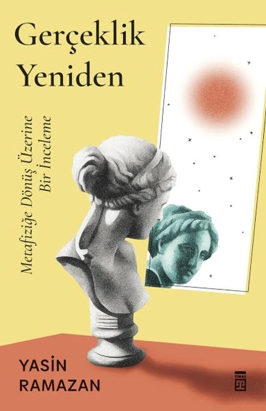 Gerçeklik Yeniden - 1