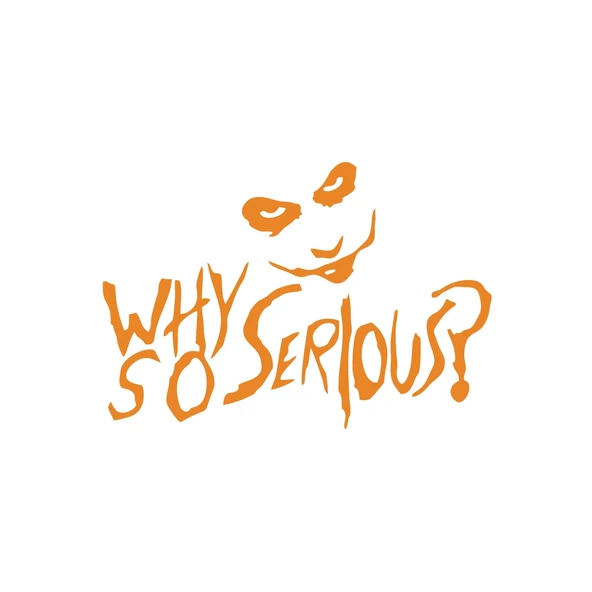 Why So Serious Sticker 17x17 Cm Turuncu ürün görseli