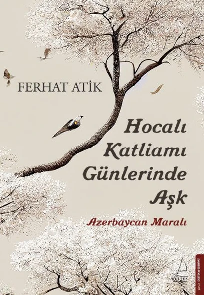 Hocalı Katliamı Günlerinde Aşk