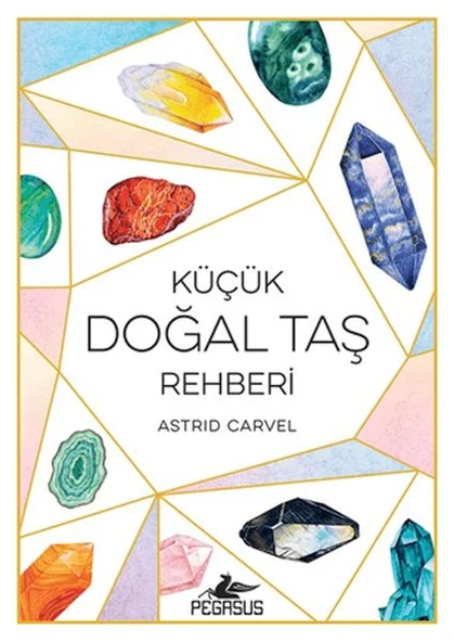 Küçük Doğal Taş Rehberi - 2