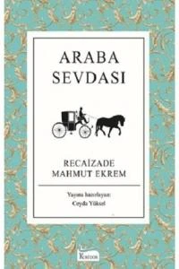 Araba Sevdası (Bez Ciltli)