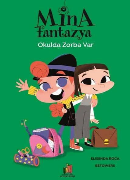 Mina Fantazya - Okulda Zorba Var - 2