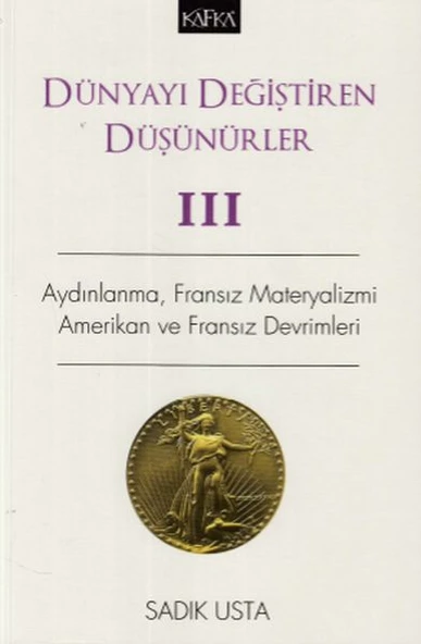Dünyayı Değiştiren Düşünürler III