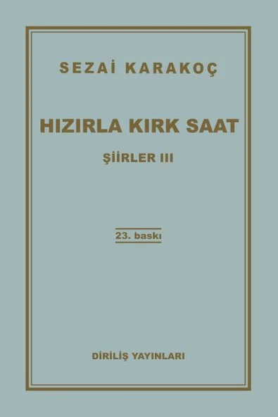 Şiirler 3 - Hızırla Kırk Saat