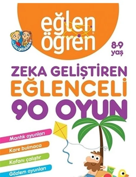 Eğlen Öğren 8-9 Yaş - Zeka Geliştiren Eğlenceli 90 Oyun