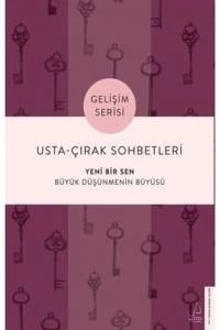 Usta-Çırak Sohbetleri: Yeni Bir Sen