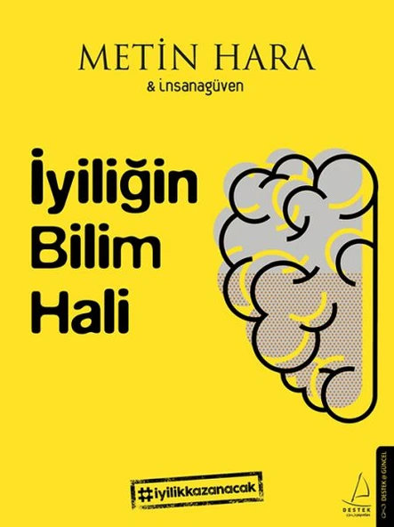 İyiliğin Bilim Hali - Resim 2