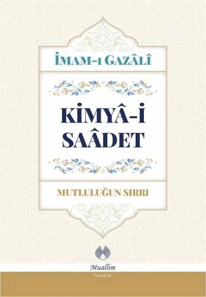 Kimya-i Saadet (Ciltli)
