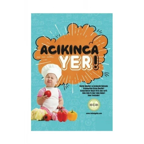 Bebek Gıda Acıkınca Yer